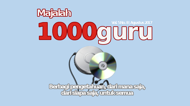 Majalah 1000guru Edisi Agustus 2017 (+KUIS!)